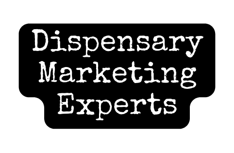Dispensary Marketing Experts